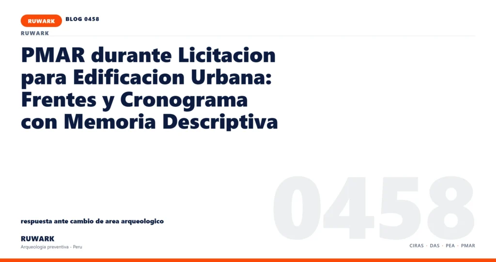 cambio - RUWARK arqueologia preventiva Peru