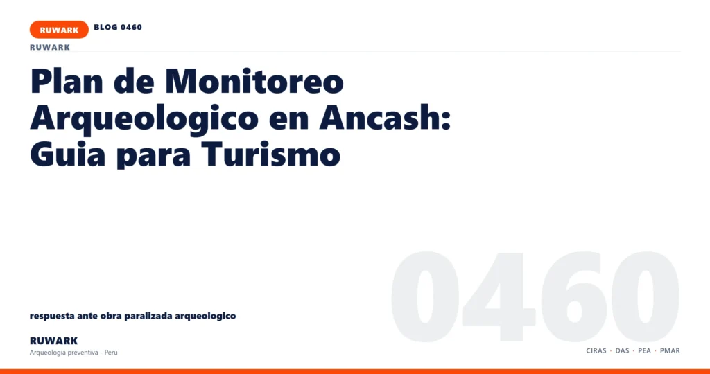 obra - RUWARK arqueologia preventiva Peru