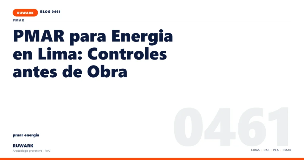 plano - RUWARK arqueologia preventiva Peru