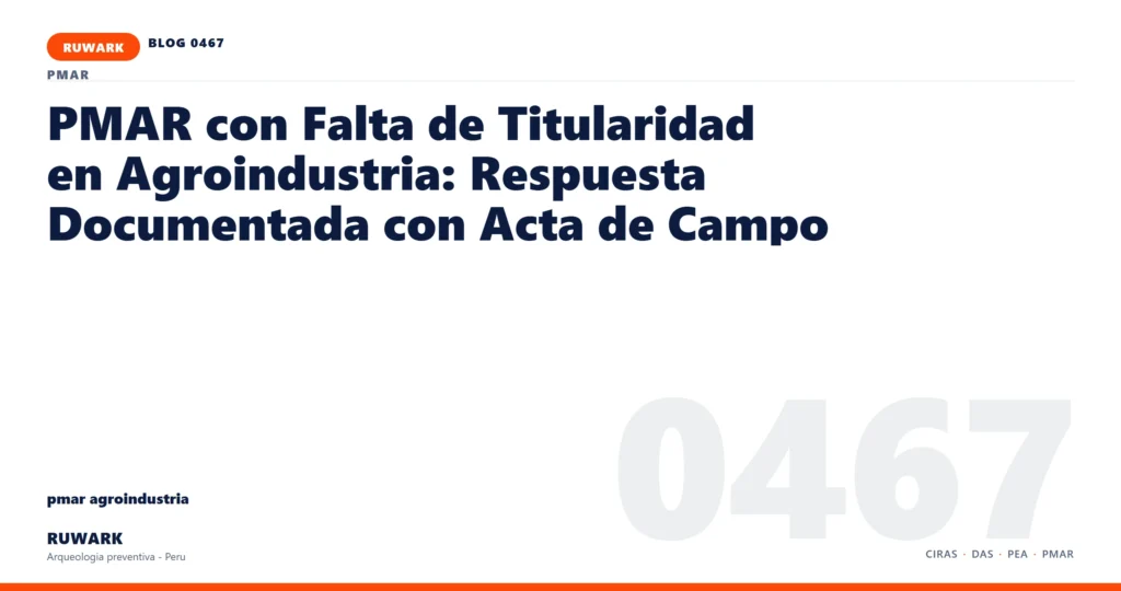 falta - RUWARK arqueologia preventiva Peru