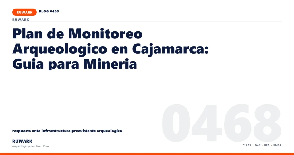 infraestructura - RUWARK arqueologia preventiva Peru