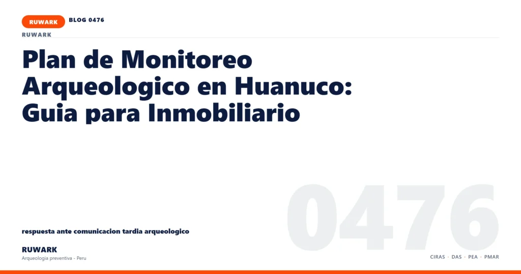 comunicacion - RUWARK arqueologia preventiva Peru