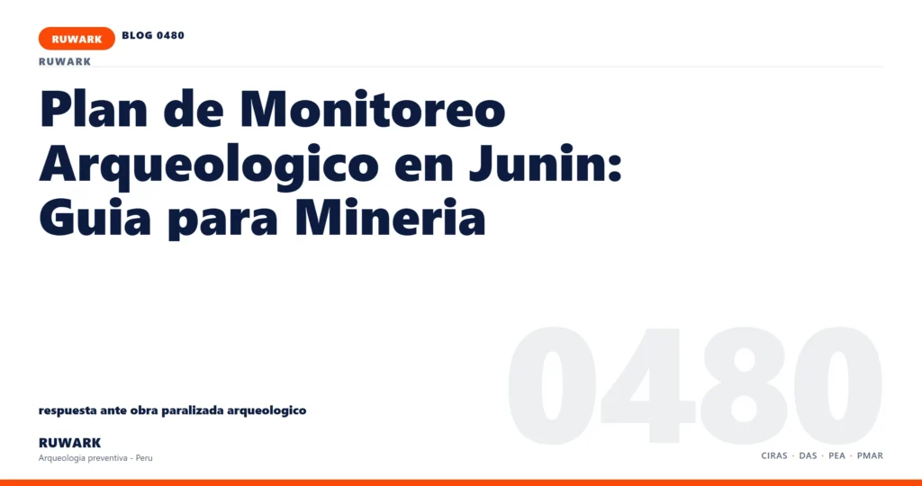 obra - RUWARK arqueologia preventiva Peru