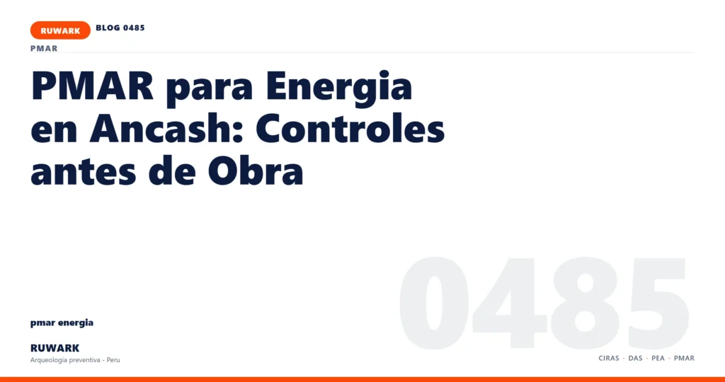 riesgo - RUWARK arqueologia preventiva Peru