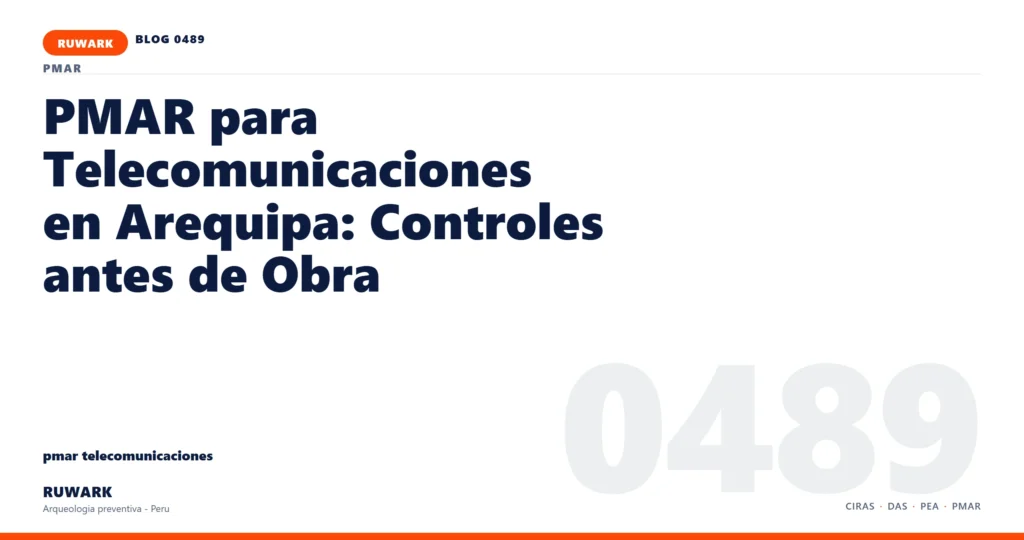 hallazgo - RUWARK arqueologia preventiva Peru