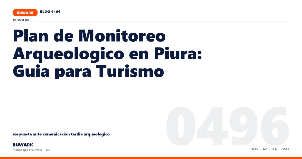 comunicacion - RUWARK arqueologia preventiva Peru