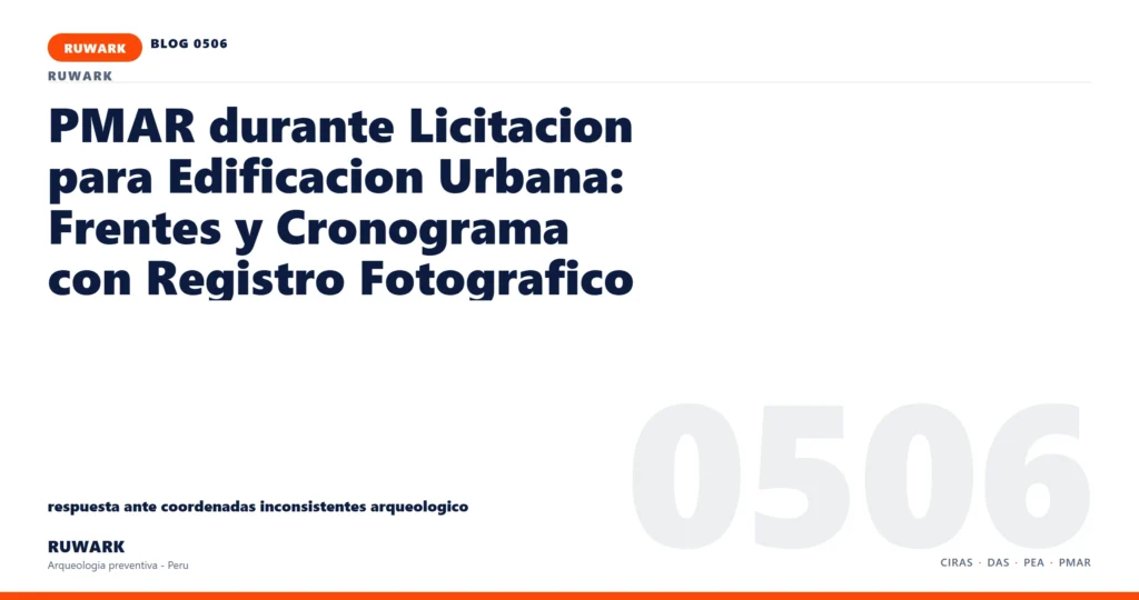 coordenadas - RUWARK arqueologia preventiva Peru