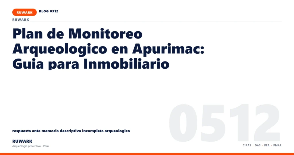 memoria - RUWARK arqueologia preventiva Peru