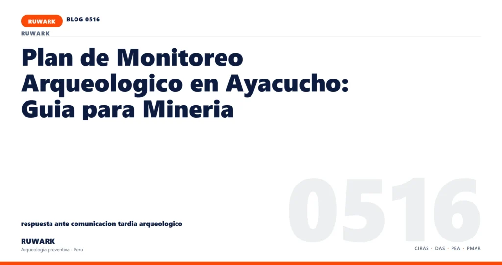 comunicacion - RUWARK arqueologia preventiva Peru