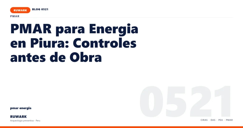 plano - RUWARK arqueologia preventiva Peru