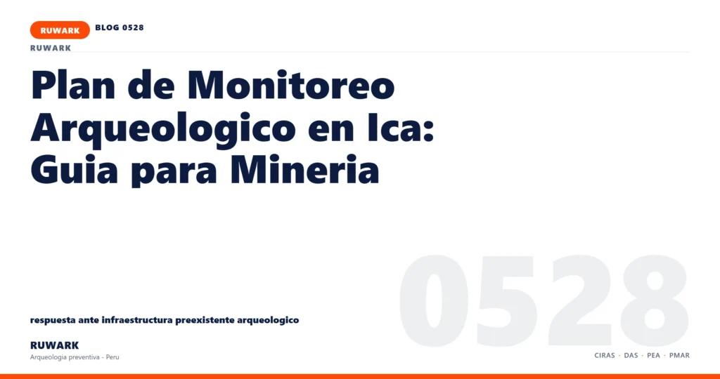infraestructura - RUWARK arqueologia preventiva Peru
