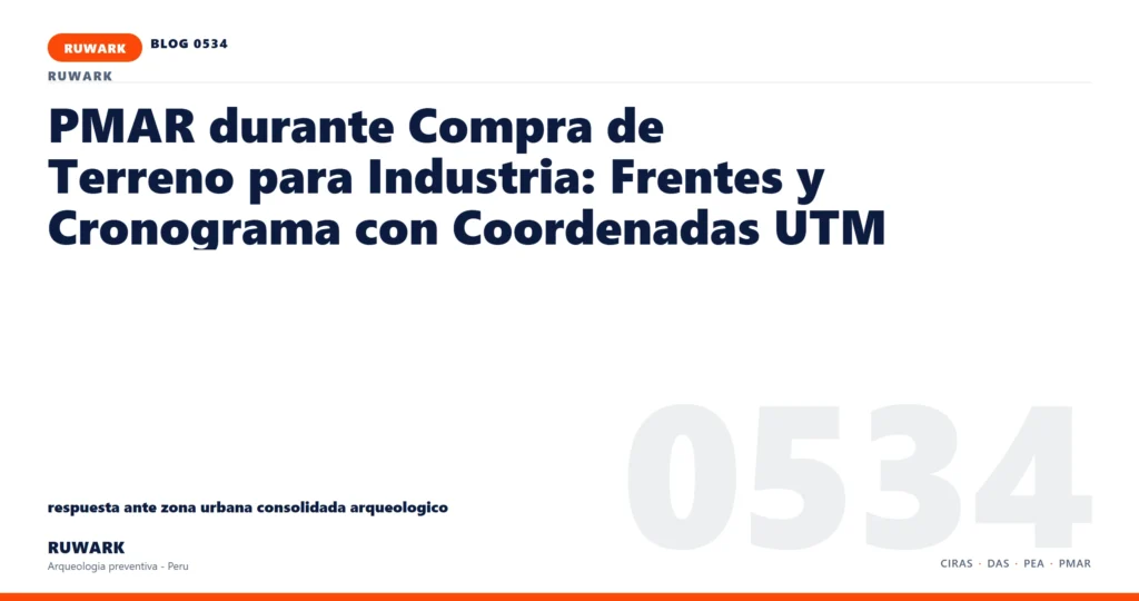 zona - RUWARK arqueologia preventiva Peru