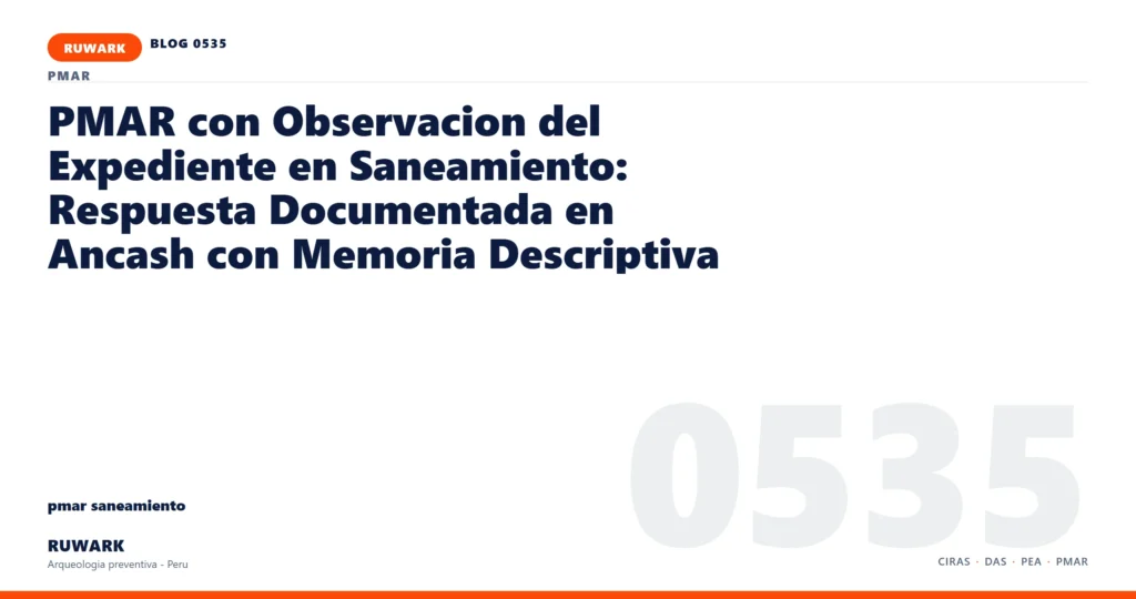 observacion - RUWARK arqueologia preventiva Peru