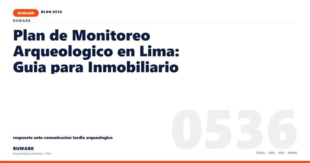 comunicacion - RUWARK arqueologia preventiva Peru