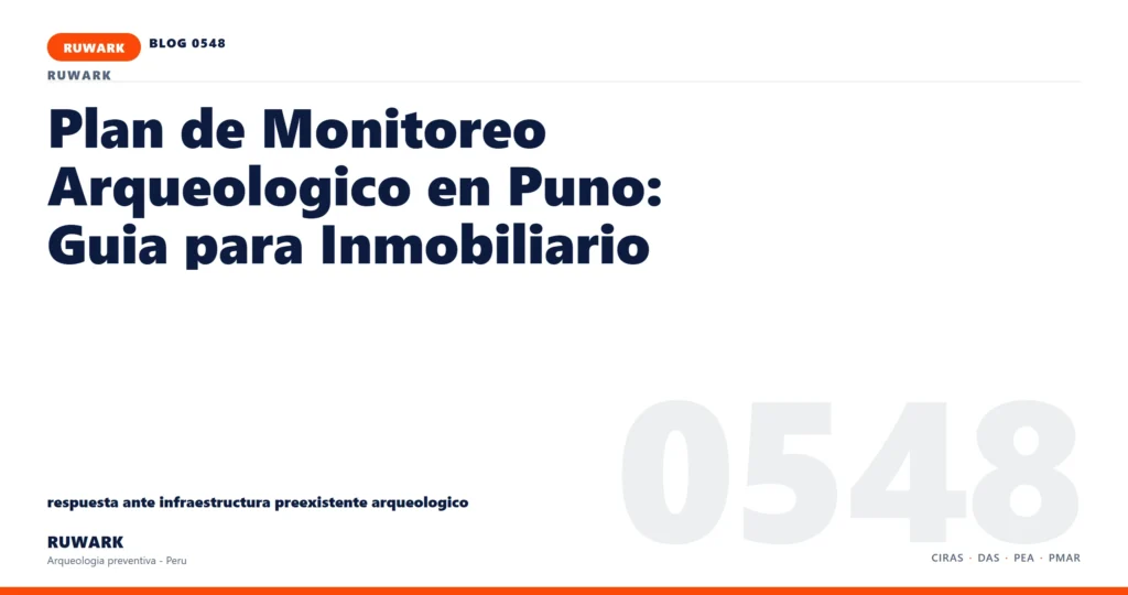 infraestructura - RUWARK arqueologia preventiva Peru