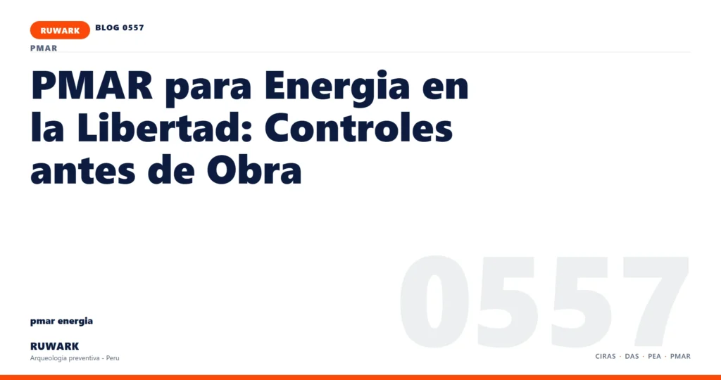 categoria - RUWARK arqueologia preventiva Peru