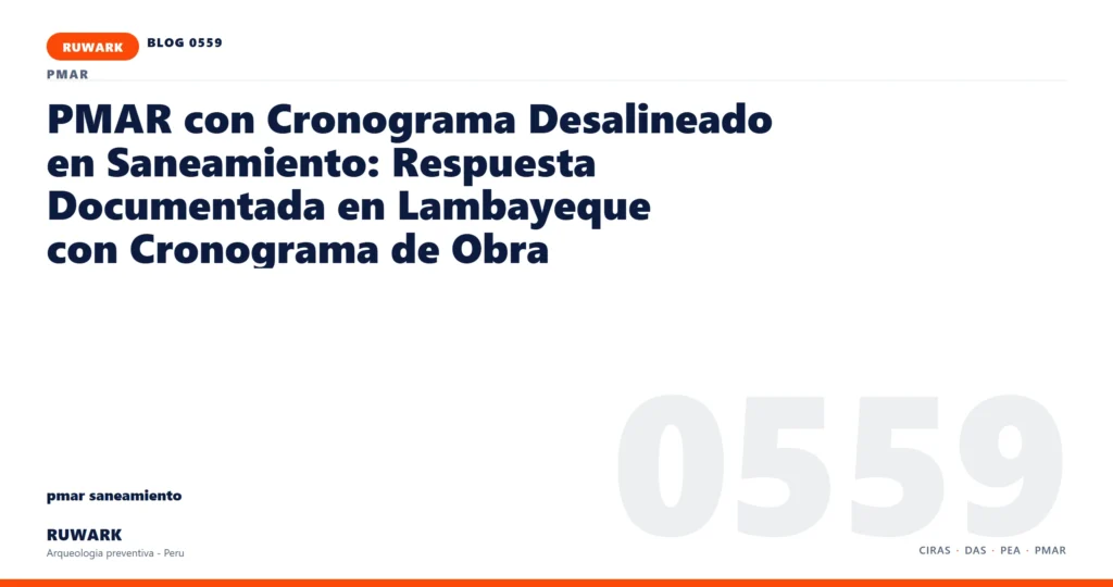 cronograma - RUWARK arqueologia preventiva Peru