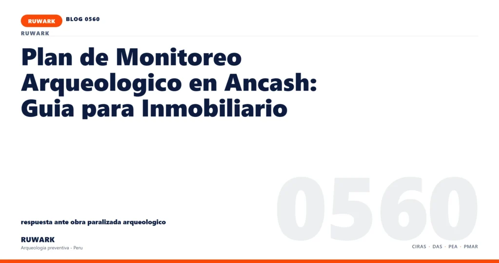 obra - RUWARK arqueologia preventiva Peru