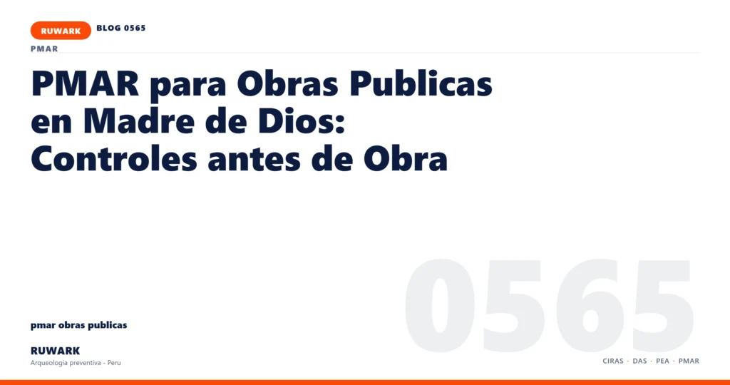 riesgo - RUWARK arqueologia preventiva Peru