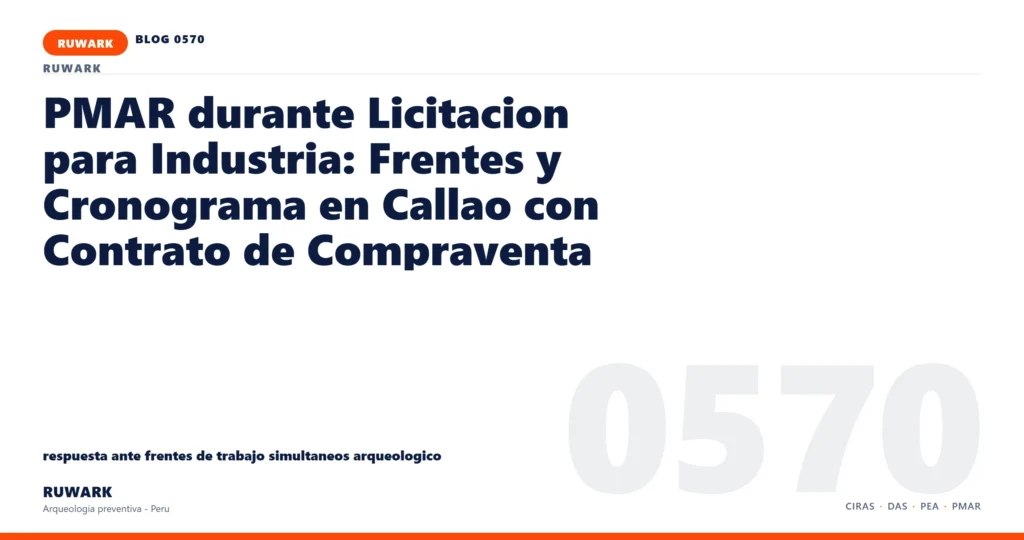 frentes - RUWARK arqueologia preventiva Peru