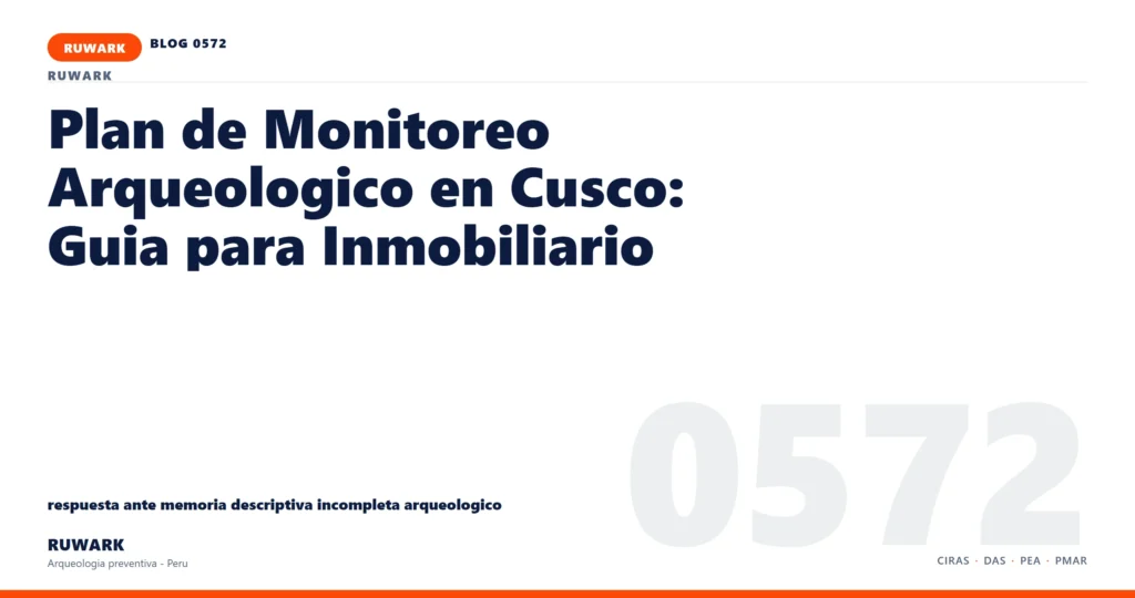 memoria - RUWARK arqueologia preventiva Peru