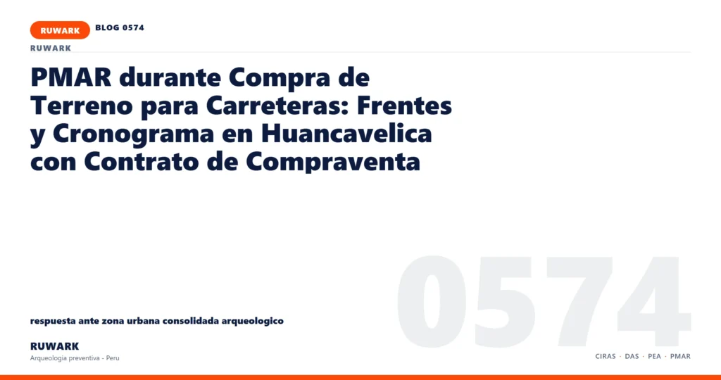 zona - RUWARK arqueologia preventiva Peru