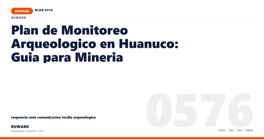 comunicacion - RUWARK arqueologia preventiva Peru