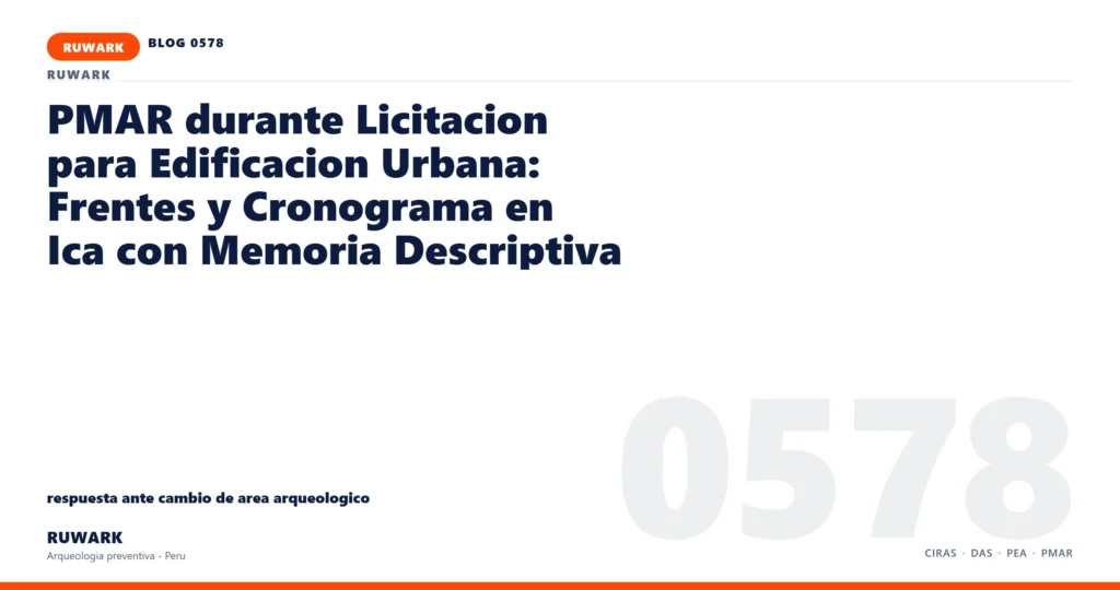 cambio - RUWARK arqueologia preventiva Peru