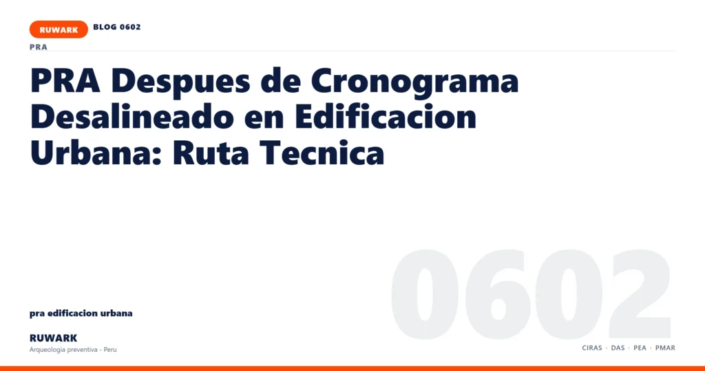 cronograma - RUWARK arqueologia preventiva Peru