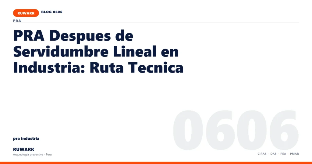 servidumbre - RUWARK arqueologia preventiva Peru