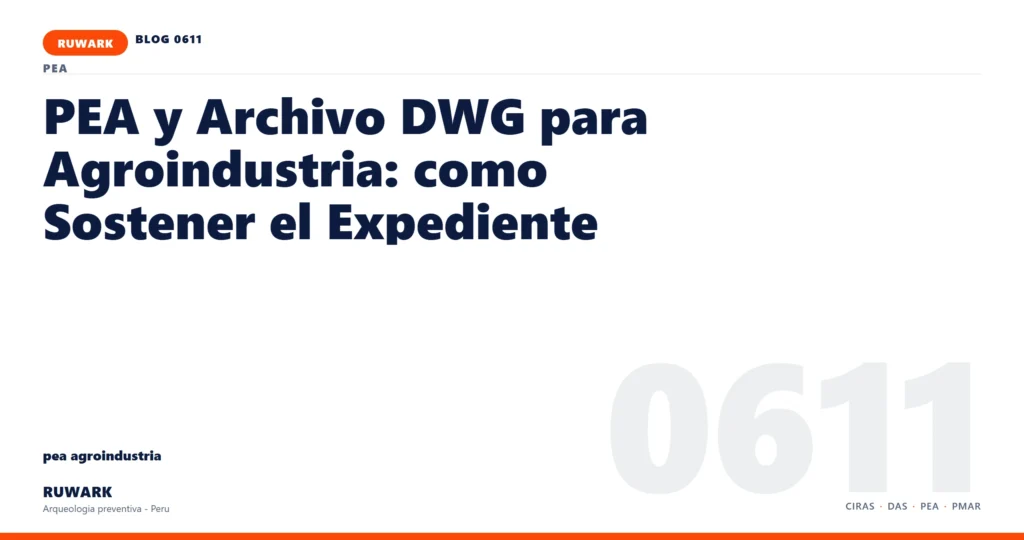 comunicacion - RUWARK arqueologia preventiva Peru