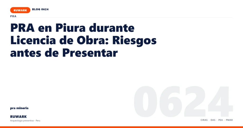 plano - RUWARK arqueologia preventiva Peru