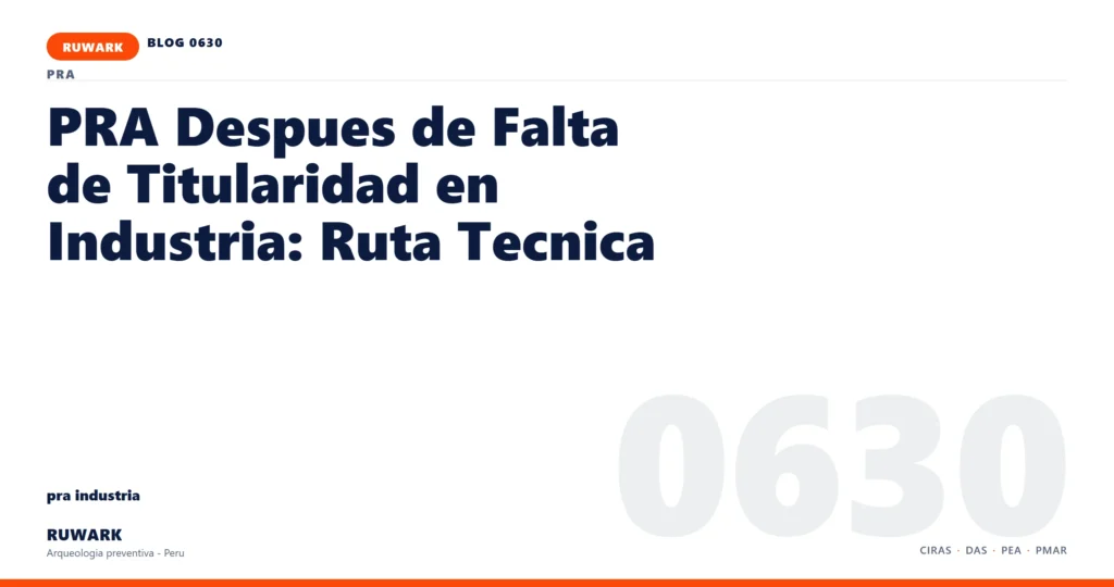 falta - RUWARK arqueologia preventiva Peru