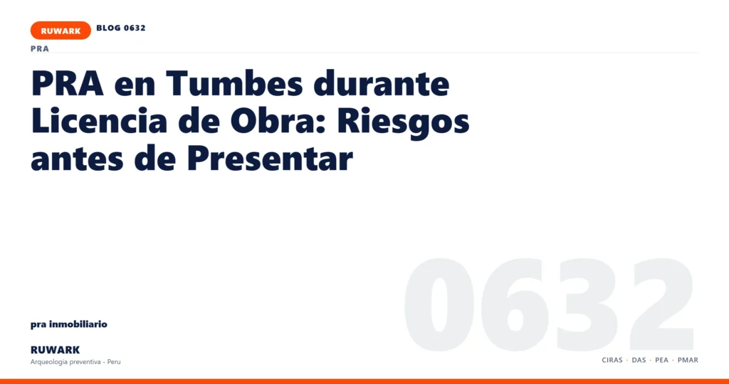 hallazgo - RUWARK arqueologia preventiva Peru