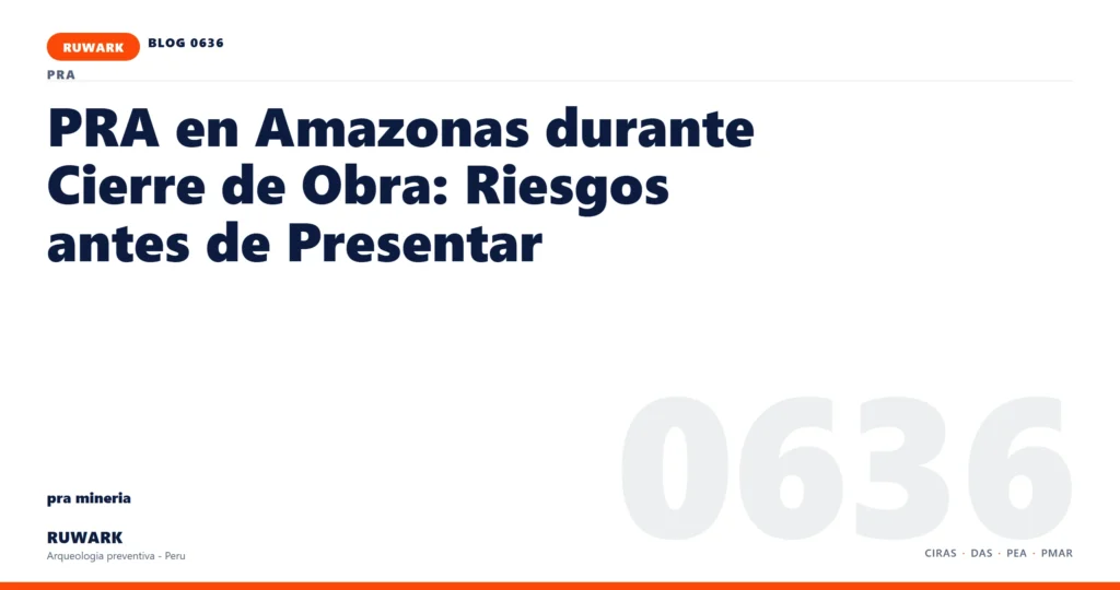 registro - RUWARK arqueologia preventiva Peru