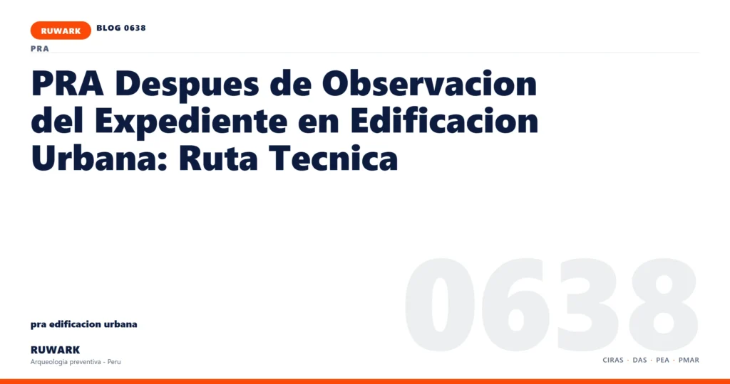 observacion - RUWARK arqueologia preventiva Peru