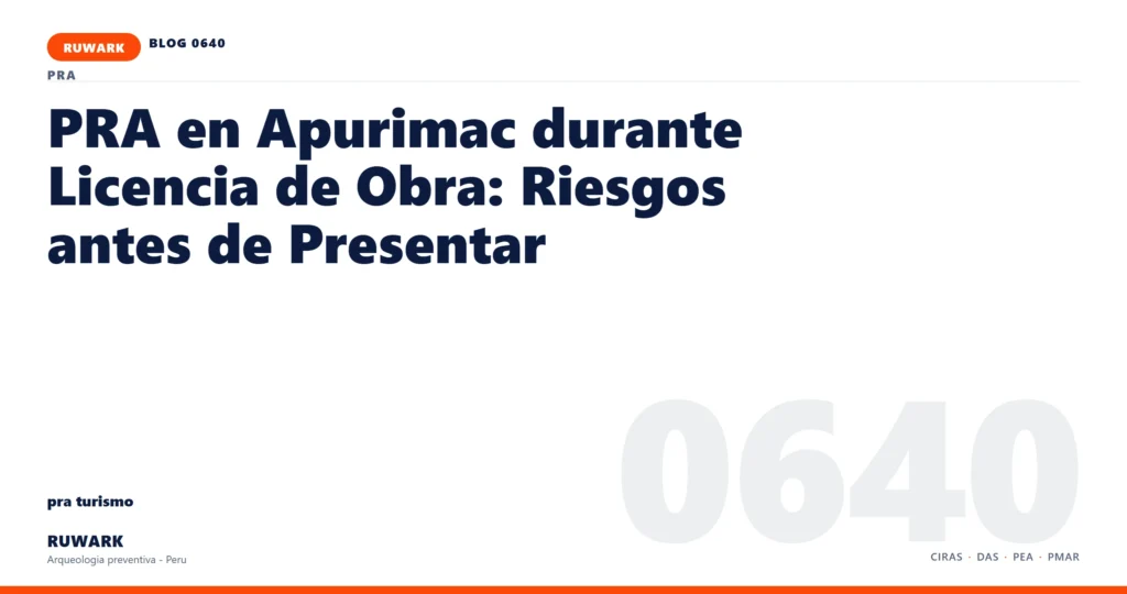 categoria - RUWARK arqueologia preventiva Peru