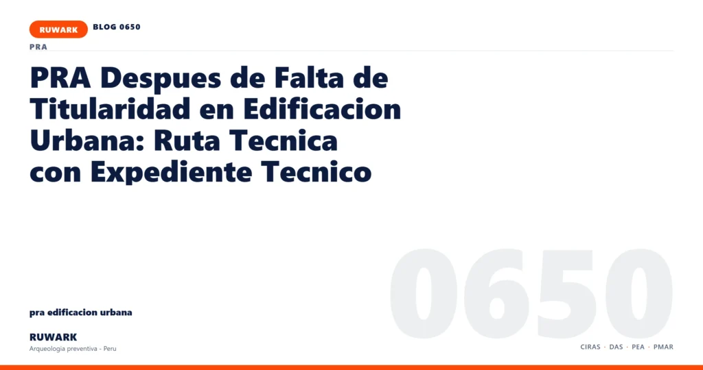 falta - RUWARK arqueologia preventiva Peru