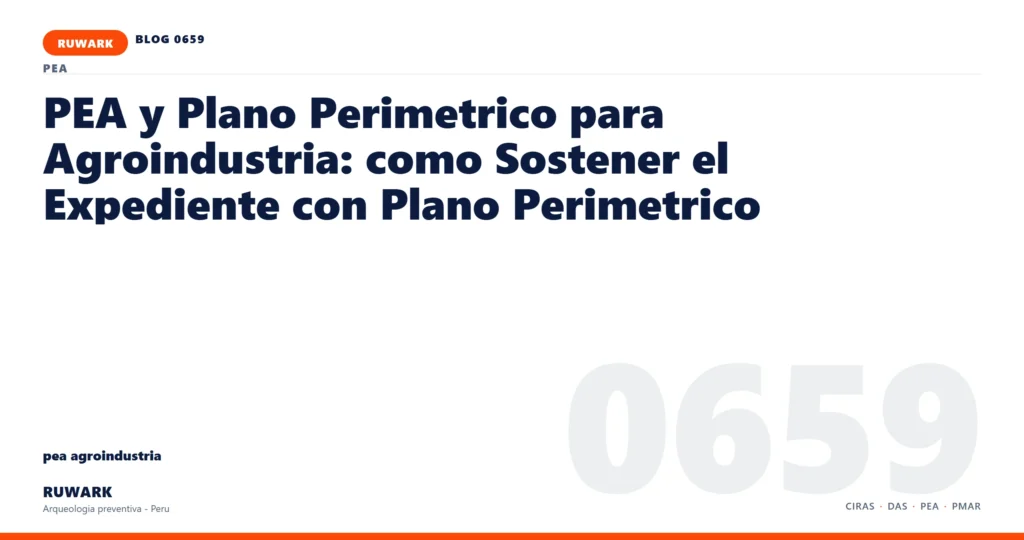 actas - RUWARK arqueologia preventiva Peru
