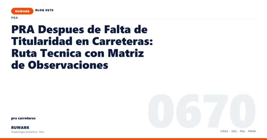 falta - RUWARK arqueologia preventiva Peru