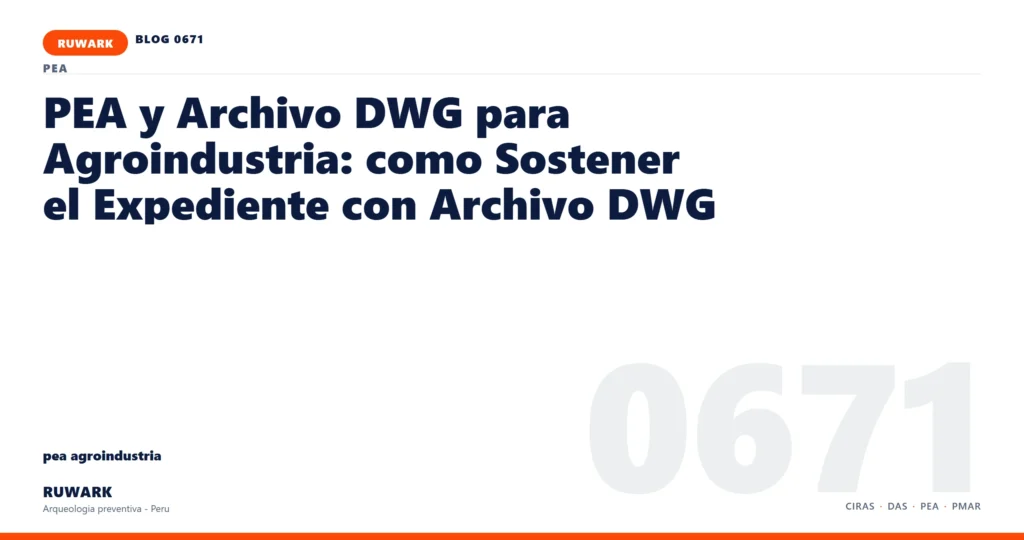 comunicacion - RUWARK arqueologia preventiva Peru