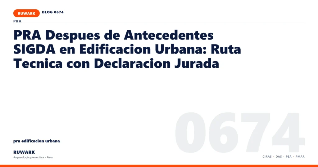antecedentes - RUWARK arqueologia preventiva Peru