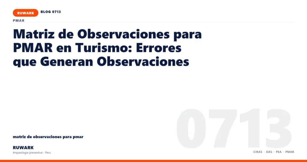 observacion - RUWARK arqueologia preventiva Peru