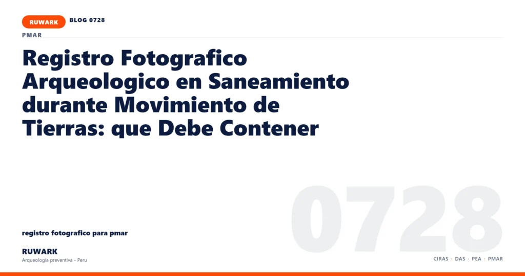 memoria - RUWARK arqueologia preventiva Peru