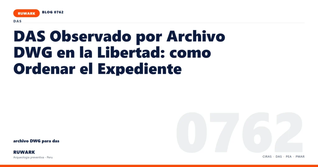 observacion - RUWARK arqueologia preventiva Peru