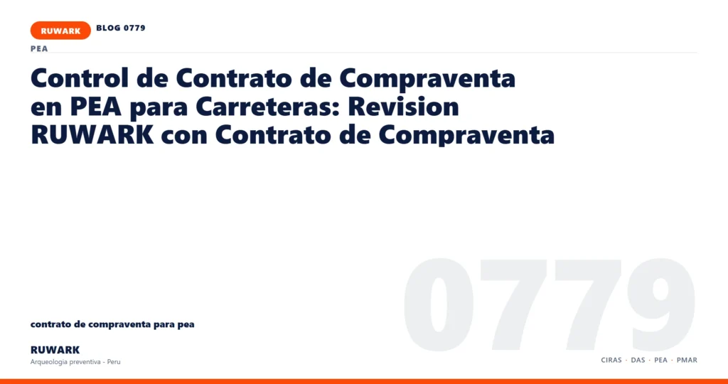 cambio - RUWARK arqueologia preventiva Peru
