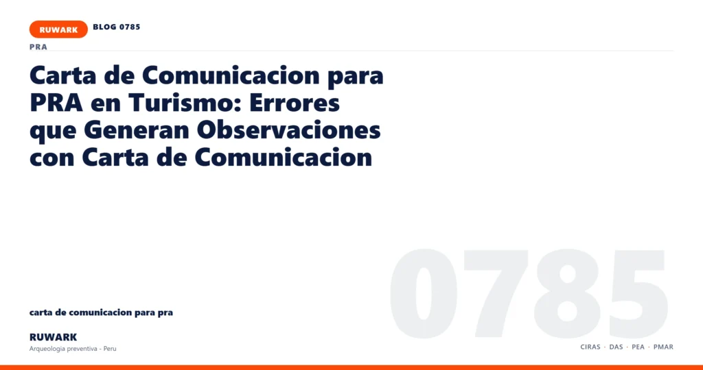 cambio - RUWARK arqueologia preventiva Peru