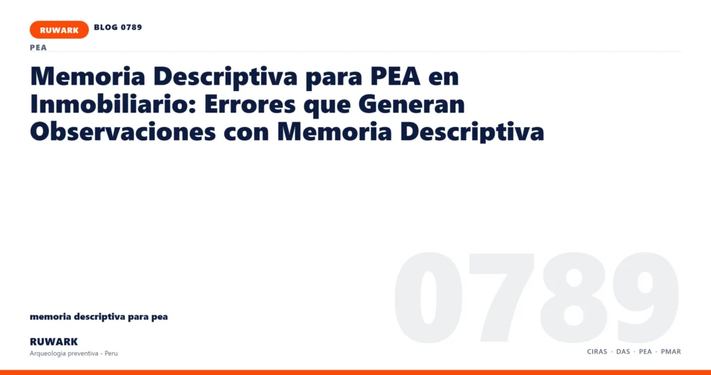 memoria - RUWARK arqueologia preventiva Peru
