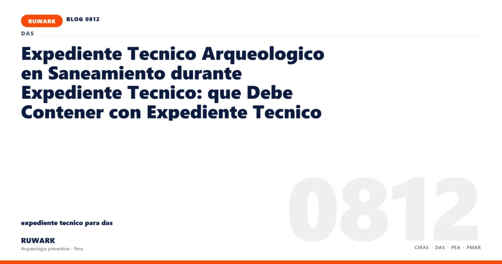 plano - RUWARK arqueologia preventiva Peru