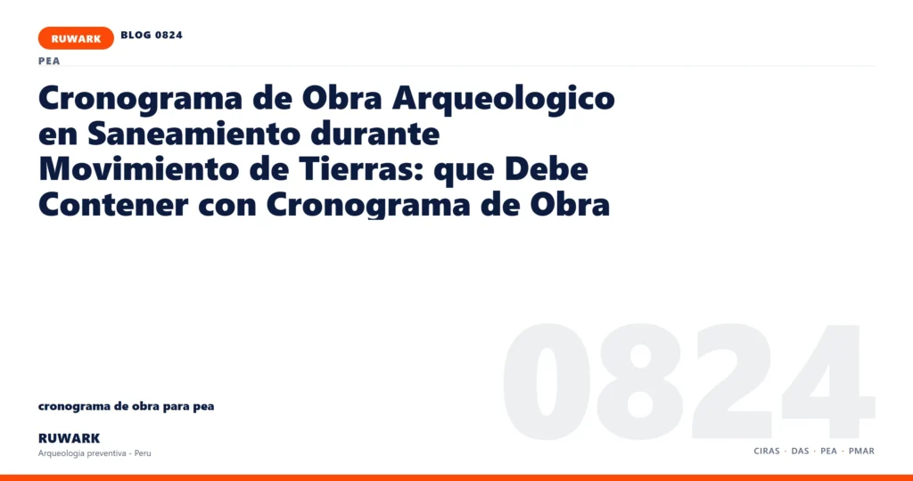 plano - RUWARK arqueologia preventiva Peru